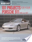 101 Projects for Your Porsche 911, 996 and 997 1998-2008 (Dempsey Wayne)(Paperback)