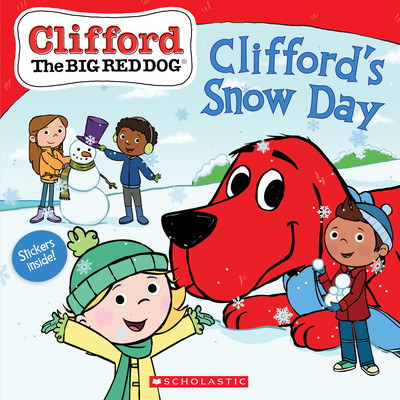 Clifford's Snow Day (Clifford the Big Red Dog Storybook) (Chan Reika)(Paperback)
