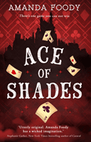 Ace Of Shades (Foody Amanda)(Paperback / softback)