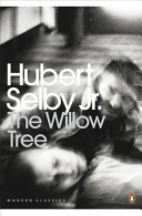 Willow Tree (Jr. Hubert Selby)(Paperback / softback)