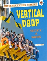 Vertical Drop - Amusement Park Science (Allan John)(Paperback / softback)