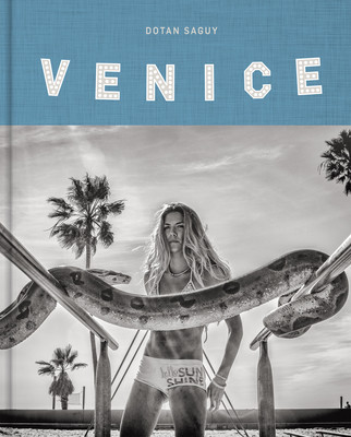 Venice Beach: The Last Days of a Bohemian Paradise (Saguy Dotan)(Pevná vazba)
