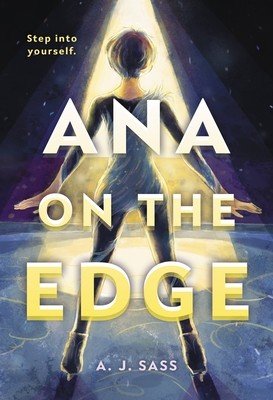Ana on the Edge (Sass A. J.)(Paperback)