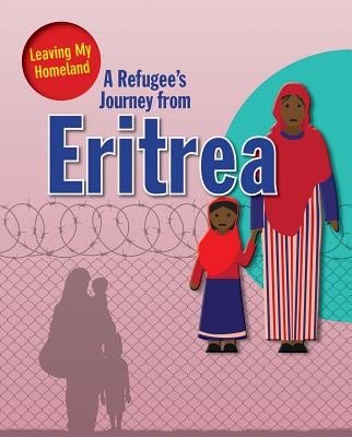 A Refugee's Journey from Eritrea (Barghoorn Linda)(Paperback)