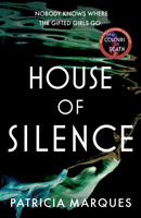 House of Silence (Marques Patricia)(Paperback / softback)