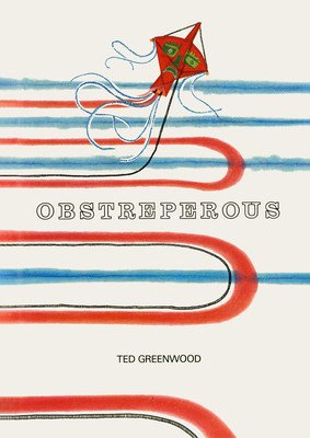 Obstreperous (Greenwood Ted)(Pevná vazba)