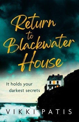 Return to Blackwater House (Patis Vikki)(Pevná vazba)