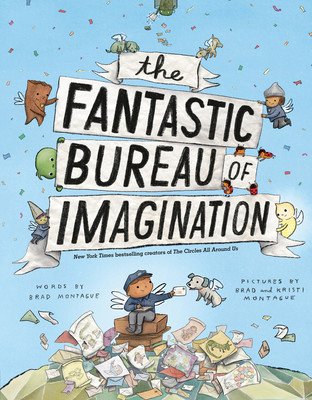 The Fantastic Bureau of Imagination (Montague Brad)(Pevná vazba)