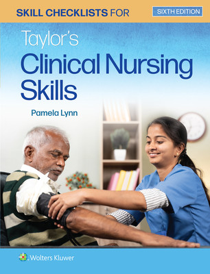 Skill Checklists for Taylor's Clinical Nursing Skills (Lynn Pamela B.)(Paperback)
