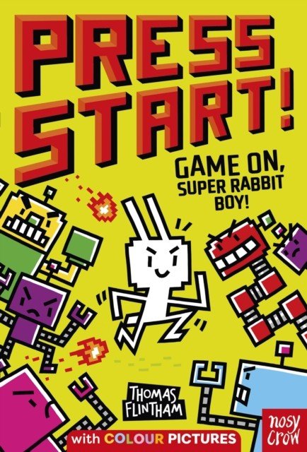 Press Start! Game On, Super Rabbit Boy! (Flintham Thomas)(Paperback / softback)