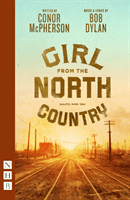 Girl from the North Country (McPherson Conor)(Paperback / softback)