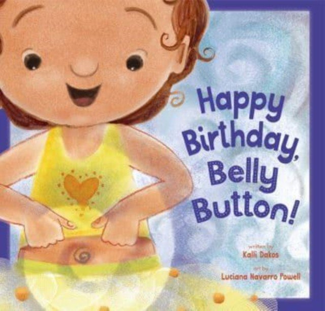 Happy Birthday, Belly Button! (Dakos Kalli)(Paperback / softback)