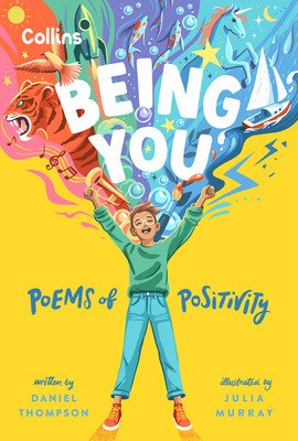 Being You: Poems of Positivity (Thompson Daniel)(Pevná vazba)