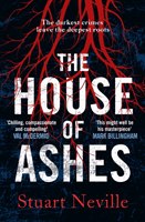 House of Ashes - The most chilling thriller of 2022 from the award-winning author of The Twelve (Neville Stuart)(Paperback / softback)