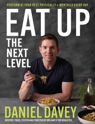 Eat Up: The Next Level (Davey Daniel)(Pevná vazba)