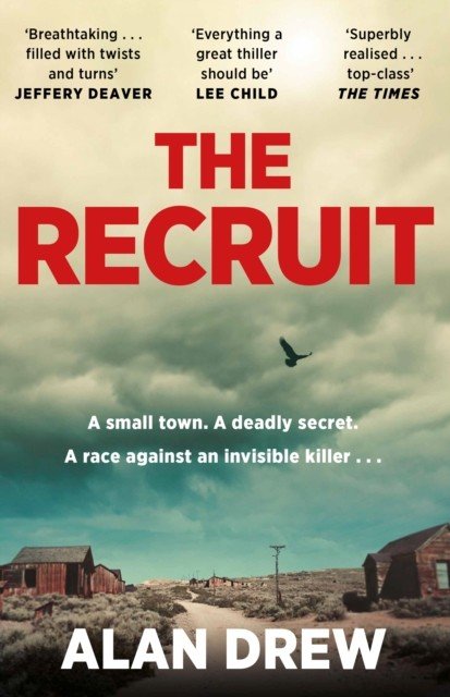 Recruit - 'Everything a great thriller should be' Lee Child (Drew Alan)(Paperback / softback)
