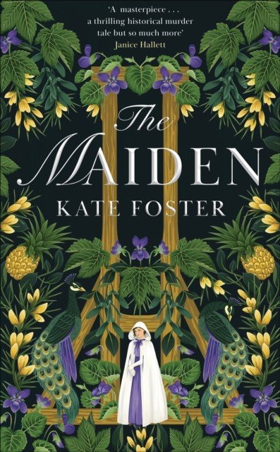 Maiden - a daring, feminist debut novel - now a Times bestseller! (Foster Kate)(Pevná vazba)