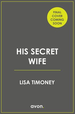 His Secret Wife (Timoney Lisa)(Paperback)