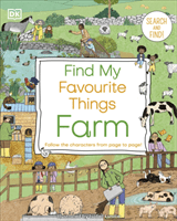 Find My Favourite Things Farm - Search and Find! Follow the Characters From Page to Page! (DK)(Board book)