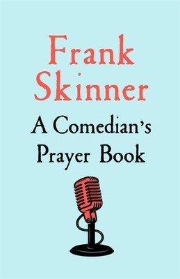 A Comedian's Prayer Book (Skinner Frank)(Paperback)