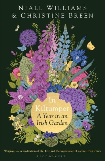 In Kiltumper - A Year in an Irish Garden (Williams Niall)(Paperback / softback)