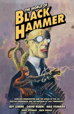 The World of Black Hammer Omnibus Volume 1 (Lemire Jeff)(Paperback)