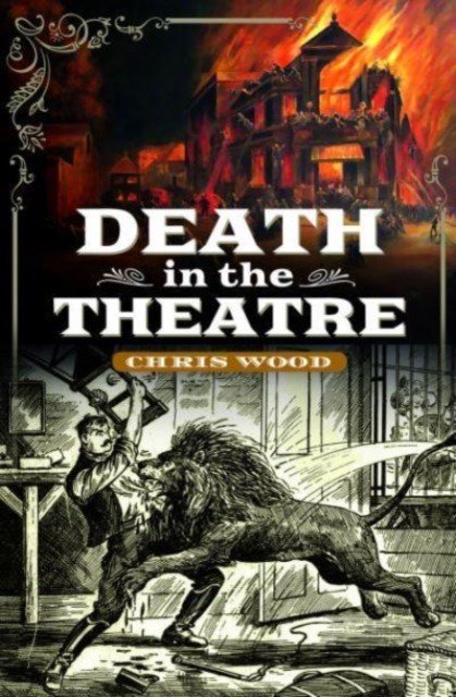 Death in the Theatre (Wood Chris)(Pevná vazba)