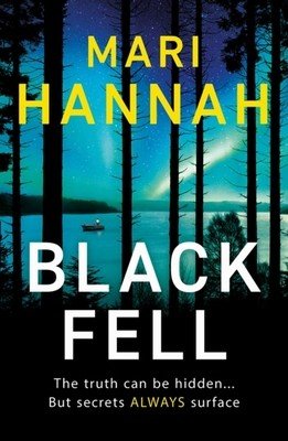 Black Fell (Hannah Mari)(Paperback)