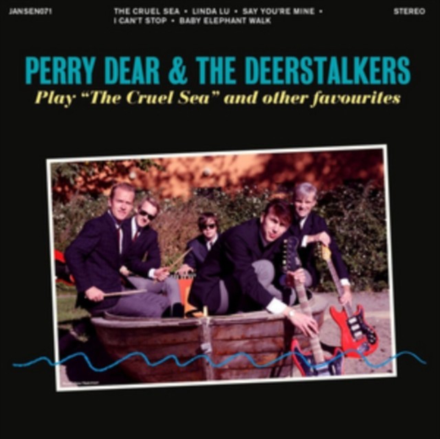 Perry Dear & the Deerstalkers Play 'The Cruel Sea' and Other... (Perry Dear & The Deerstalkers) (Vinyl / 7