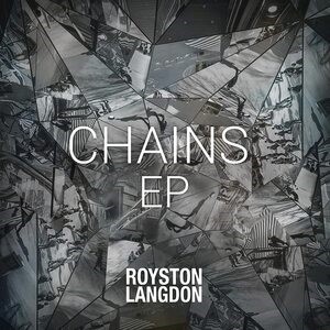 Chains EP (Royston Langdon) (Vinyl / 12