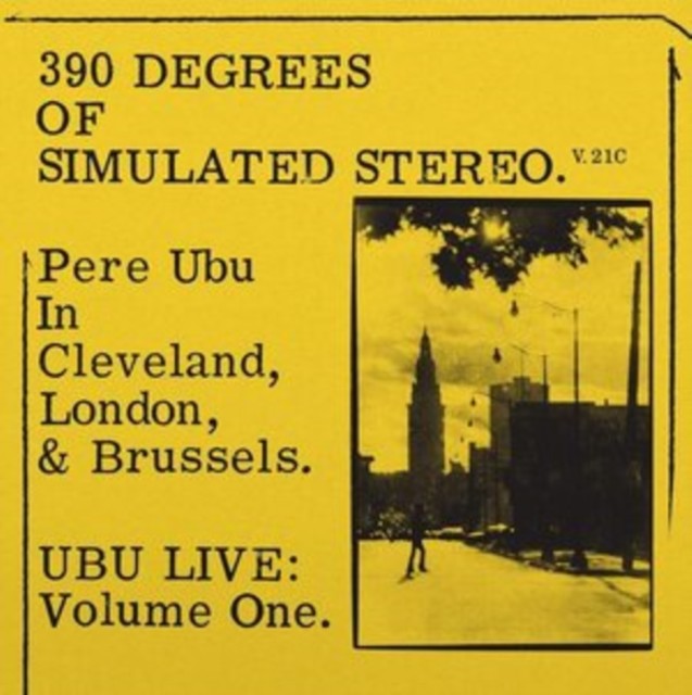 390 Degrees of Simulated Stereo V.21 (Pere Ubu) (Vinyl / 12