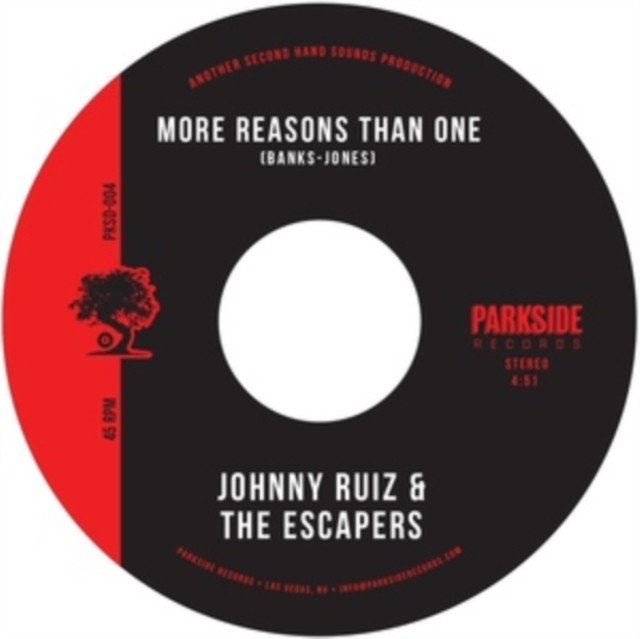 More Reasons Than One/Stay in Dub (Johnny Ruiz & The Escapers) (Vinyl / 7