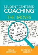 Student-Centered Coaching: The Moves (Sweeney Diane)(Paperback)