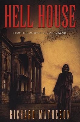 Hell House (Matheson Richard)(Paperback)