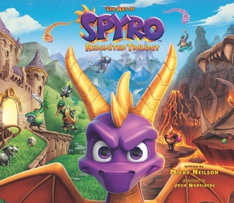 The Art of Spyro: Reignited Trilogy (Neilson)(Pevná vazba)