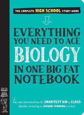 Everything You Need to Ace Biology in One Big Fat Notebook (Workman Publishing)(Paperback)