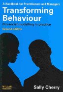Transforming Behaviour: Pro-Social Modelling in Practice (Cherry Sally)(Paperback)