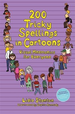 200 Tricky Spellings in Cartoons: Visual Mnemonics for Everyone - Us Edition (Stanton Lidia)(Paperback)