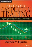 Candlestick Trading 2E (Bigalow Stephen W.)(Pevná vazba)