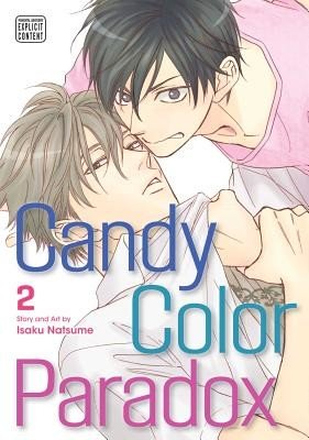 Candy Color Paradox, Vol. 2, 2 (Natsume Isaku)(Paperback)