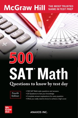 500 SAT Math Questions to Know by Test Day, Third Edition (Inc Anaxos)(Paperback)