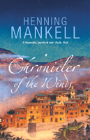 Chronicler of the Winds (Mankell Henning)(Paperback / softback)