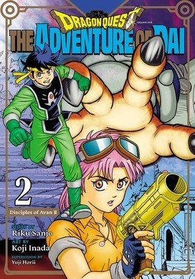 Dragon Quest: The Adventure of Dai, Vol. 2: Disciples of Avanvolume 2 (Sanjo Riku)(Paperback)