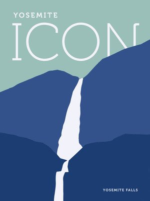 Yosemite Falls (Conservancy Yosemite)(Pevná vazba)