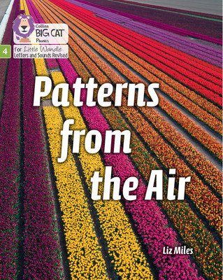 Patterns from the Air - Phase 4 Set 2 Stretch and Challenge (Miles Liz)(Paperback / softback)