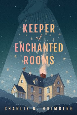 Keeper of Enchanted Rooms (Holmberg Charlie N.)(Paperback)