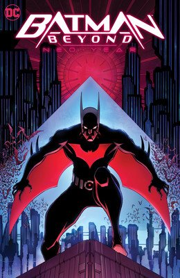 Batman Beyond: Neo-Year (Kelly Collin)(Paperback)