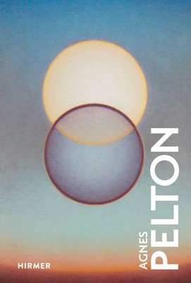Agnes Pelton (Vicario Gilbert)(Pevná vazba)