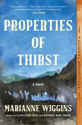 Properties of Thirst (Wiggins Marianne)(Paperback)