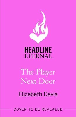 The Player Next Door (Davis Elizabeth)(Paperback)